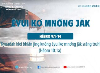 Êyui Kơ Mnơ̆ng Jăk – 14/9/2023