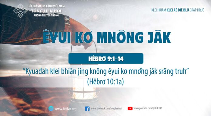 Êyui Kơ Mnơ̆ng Jăk – 14/9/2023