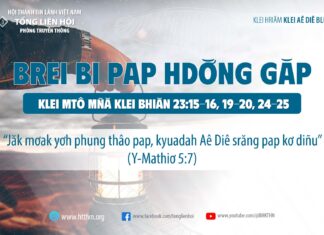 Brei Bi Pap Hdơ̆ng Găp – 18/9/2023