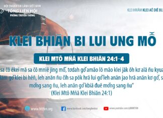 Klei Bhiăn Bi Lui Ung Mô̆ – 20/9/2023
