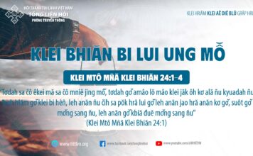 Klei Bhiăn Bi Lui Ung Mô̆ – 20/9/2023