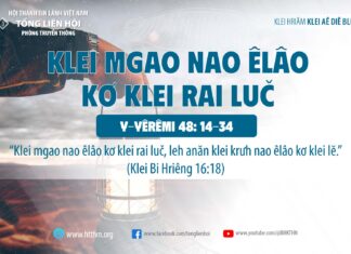 Klei Mgao Nao Êlâo Kơ Klei Rai Luč – 26/9/2023