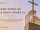 Cơn Thịnh Nộ Của Chúa (Phần 2) – 21/10/2023