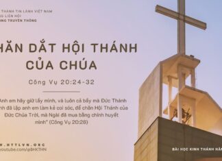 Chăn Dắt Hội Thánh Của Chúa – 4/10/2023