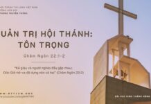 Quản Trị Hội Thánh: Tôn Trọng – 6/10/2023