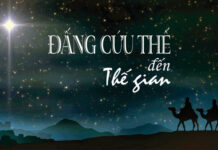 Bài hát: ĐẤNG CỨU THẾ ĐẾN THẾ GIAN