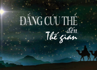Bài hát: ĐẤNG CỨU THẾ ĐẾN THẾ GIAN