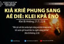Kiă Kriê Phung Sang Aê Diê: Klei Kpă Ênô – 7/10/2023