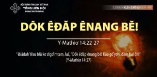 Dôk Êđăp Ênang Bĕ! – 23/10/2023