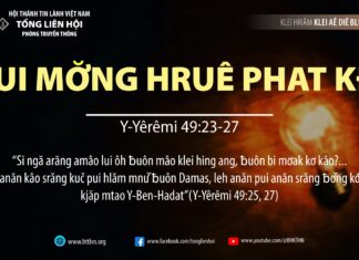 Pui Mơ̆ng Hruê Phat Kđi – 27/10/2023