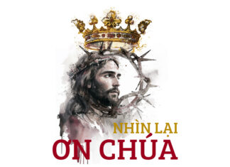 Bản Tin Mục Vụ 96: “Nhìn Lại”