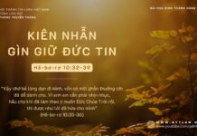 Kiên Nhẫn Gìn Giữ Đức Tin – 14/11/2023