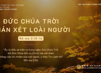 Đức Chúa Trời Phán Xét Loài Người – 22/11/2023