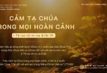 Cảm Tạ Chúa Trong Mọi Hoàn Cảnh – 23/11/2023