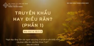 Truyền Khẩu Hay Điều Răn? (Phần 1) – 24/11/2023