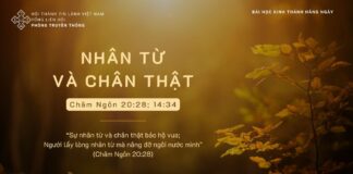 Nhân Từ và Chân Thật – 26/11/2023