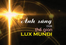 Ánh sáng của thế gian – LUX MUNDI