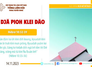 Gĭr Djă Pioh Klei Đăo – 14/11/2023