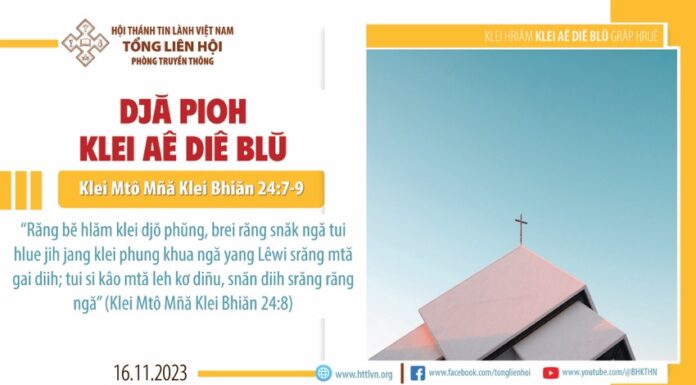 Djă Pioh Klei Aê Diê Blŭ – 16/11/2023