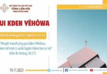 Pui Kđen Yêhôwa – 19/11/2023