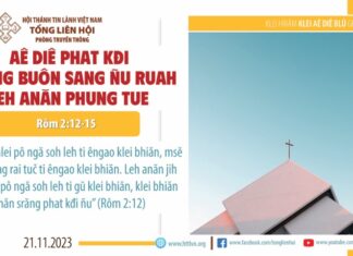 Aê Diê Phat Kđi Phung Ƀuôn Sang Ñu Ruah Leh Anăn Phung Tue – 21/11/2023