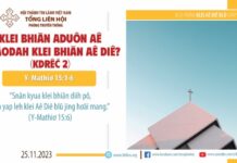 Klei Bhiăn Aduôn Aê Amâodah Klei Bhiăn Aê Diê? (Kdrêč 2) – 25/11/2023