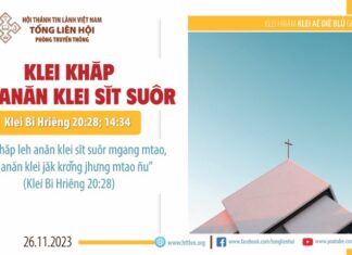 Klei Khăp Leh Anăn Klei Sĭt Suôr – 26/11/2023