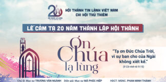 V/v Truyền Hình Trực Tuyến Chương Trình Lễ Cảm Tạ Chúa – Kỷ Niệm 20 Thành Lập HTTL Thủ Thiêm