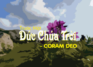 Trước Mặt Đức Chúa Trời – CORAM DEO