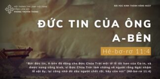 Đức Tin Của Ông A-bên – 13/12/2023