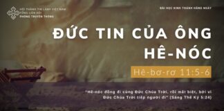 Đức Tin Của Ông Hê-Nóc – 14/12/2023