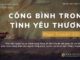 Công Bình Trong Tình Yêu Thương – 16/12/2023