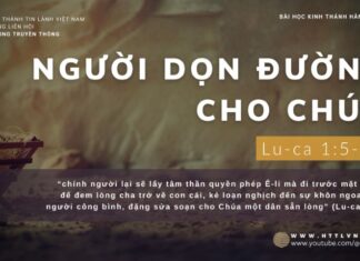 Người Dọn Đường Cho Chúa – 21/12/2023