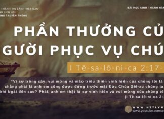 Phần Thưởng Của Người Phục Vụ Chúa – 29/12/2023