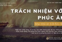Trách Nhiệm Với Phúc Âm – 6/12/2023