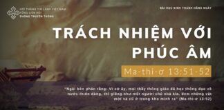 Trách Nhiệm Với Phúc Âm – 6/12/2023