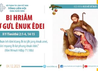 Bi Hriăm Kơ Gưl Ênuk Êdei – 4/12/2023