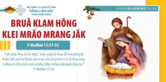 Bruă Klam Hŏng Klei Mrâo Mrang Jăk – 6/12/2023