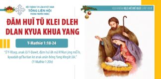 Đăm Huĭ Tŭ Klei Dleh Dlan Kyua Khua Yang – 23/12/2023