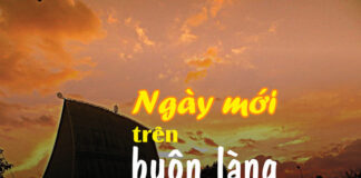 Bài hát: NGÀY MỚI TRÊN BUÔN LÀNG