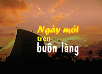 Bài hát: NGÀY MỚI TRÊN BUÔN LÀNG