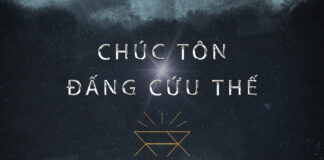 Thơ: CHÚC TÔN ĐẤNG CỨU THẾ