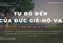 Tu Bổ Đền Của Đức Giê-hô-va – 13/1/2024