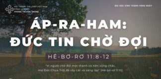 Áp-ra-ham: Đức Tin Chờ Đợi – 16/1/2024