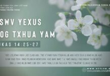 Tswv Yexus Yog Txhua Yam – 3/1/2024