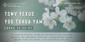 Tswv Yexus Yog Txhua Yam – 3/1/2024