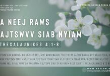 Ua Neej Raws Vajtswvv Siab Nyiam – 31/1/2024