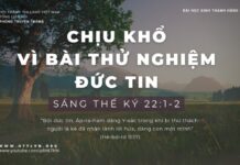 Chịu Khổ Vì Bài Thử Nghiệm Đức Tin – 6/1/2024