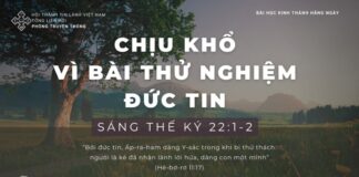 Chịu Khổ Vì Bài Thử Nghiệm Đức Tin – 6/1/2024