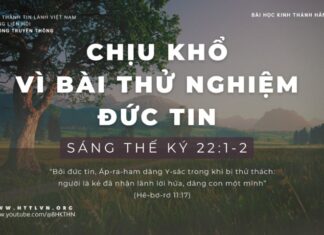 Chịu Khổ Vì Bài Thử Nghiệm Đức Tin – 6/1/2024
